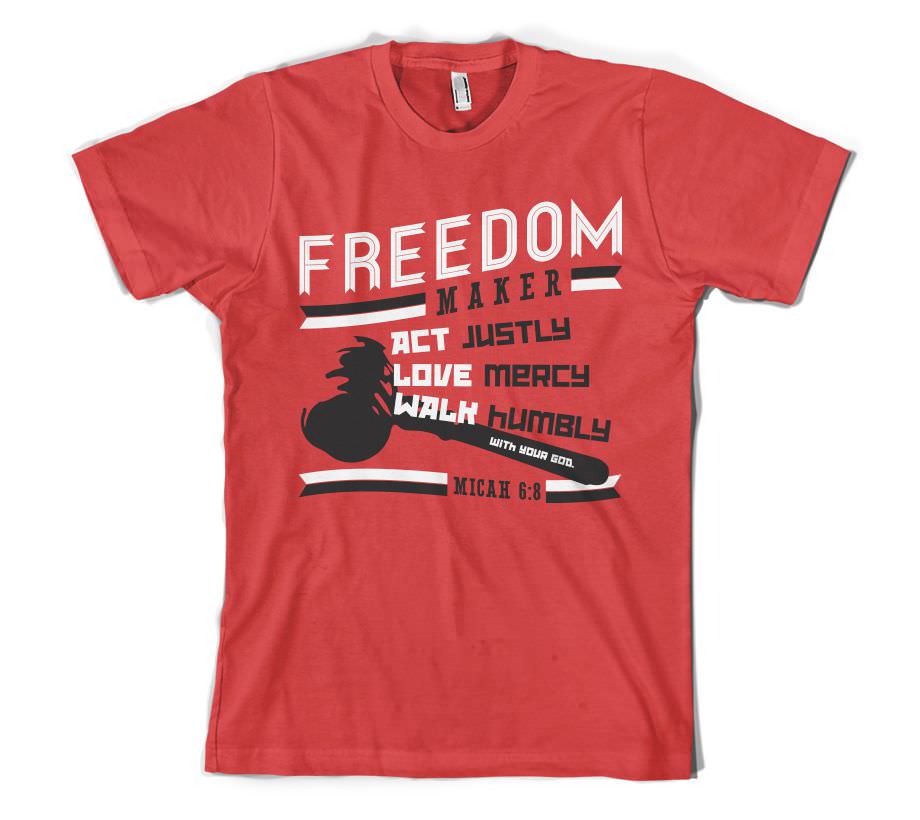 Freedom Maker T-Shirt